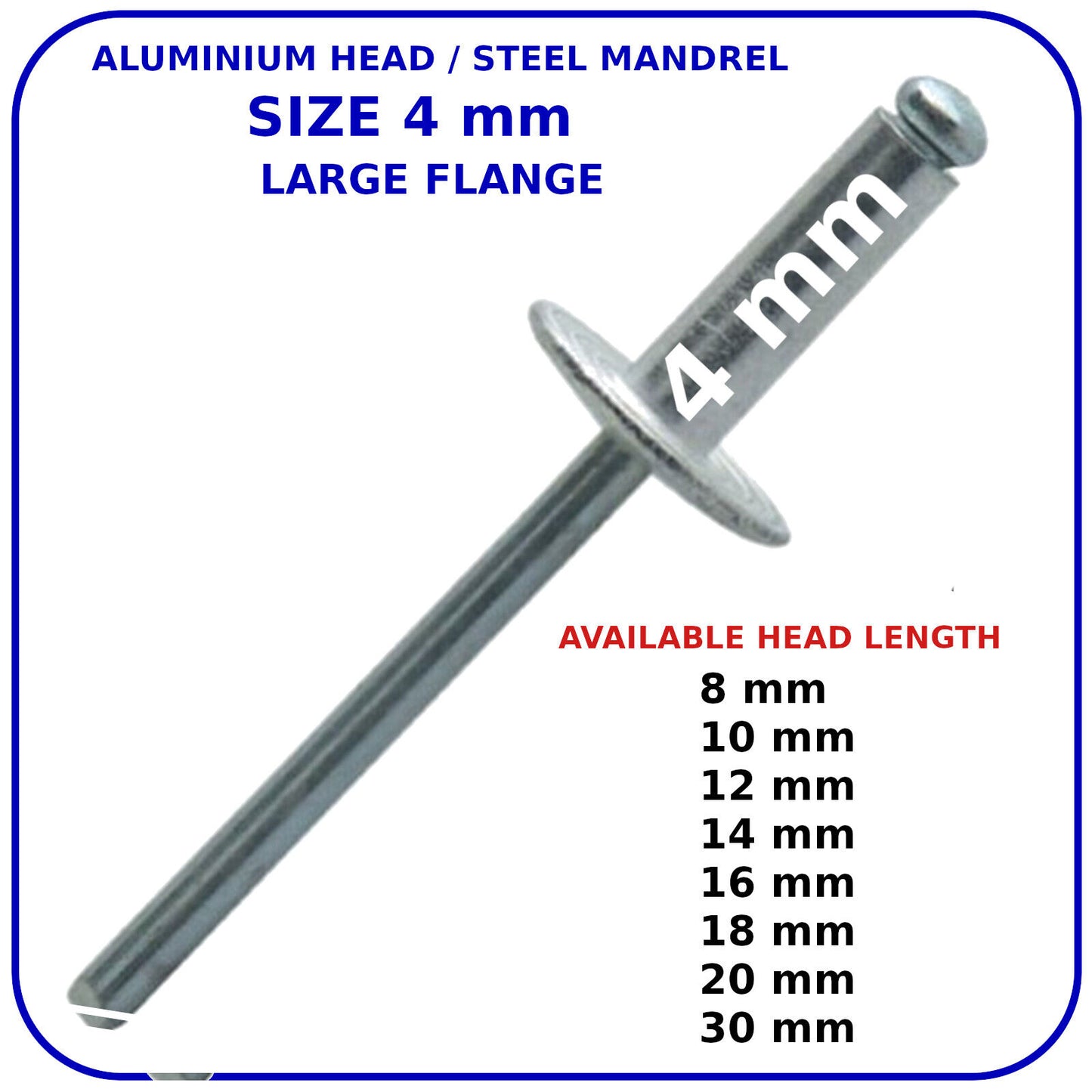 POP RIVETS 4mm LARGE FLANGE ALUMINIUM HEAD-STEEL MANDREL DOME BLIND
